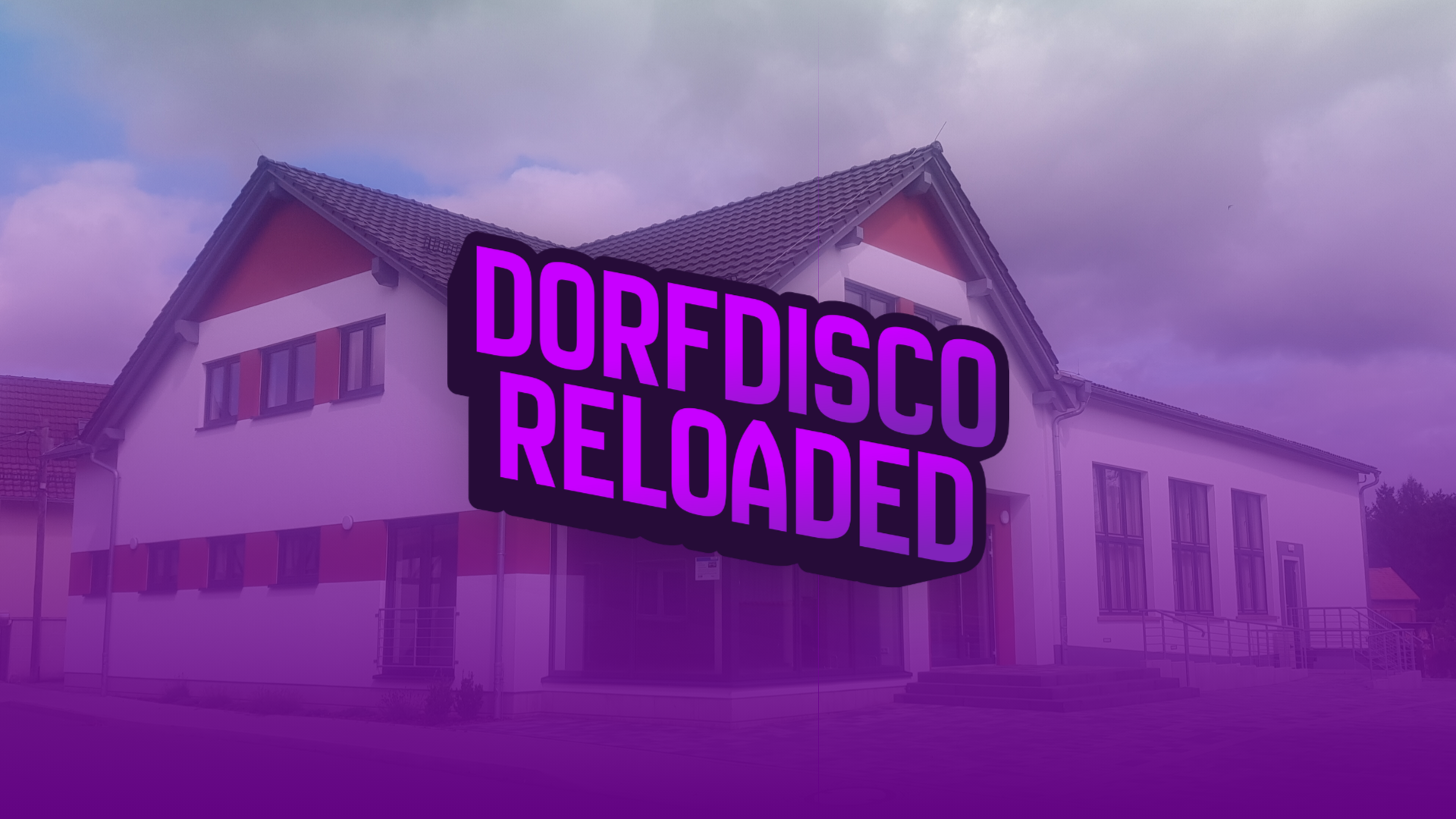 Dorfdisco Reloaded in Wünschensuhl